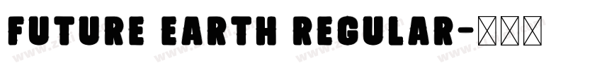 Future Earth Regular字体转换